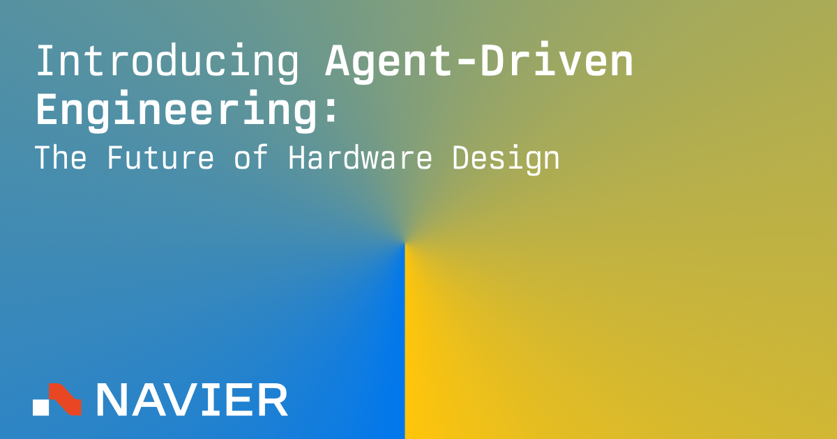 Introducing Agent-Driven Engineering: The Future of Hardware Design
